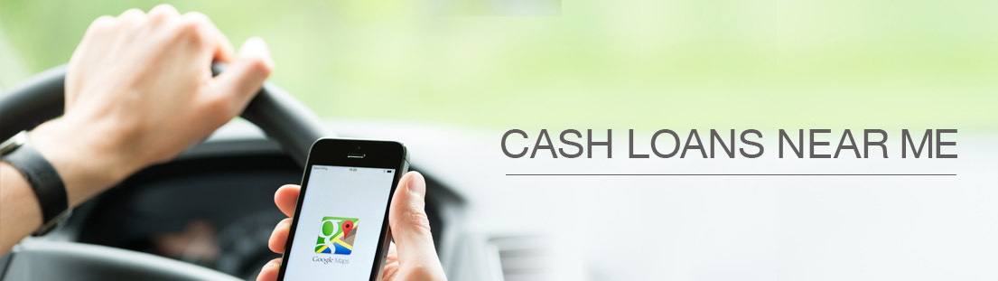 Don’t Look For “Cash Loans Near Me” – Get The Loan You Need Online (Instantly!)